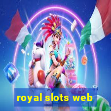 royal slots web